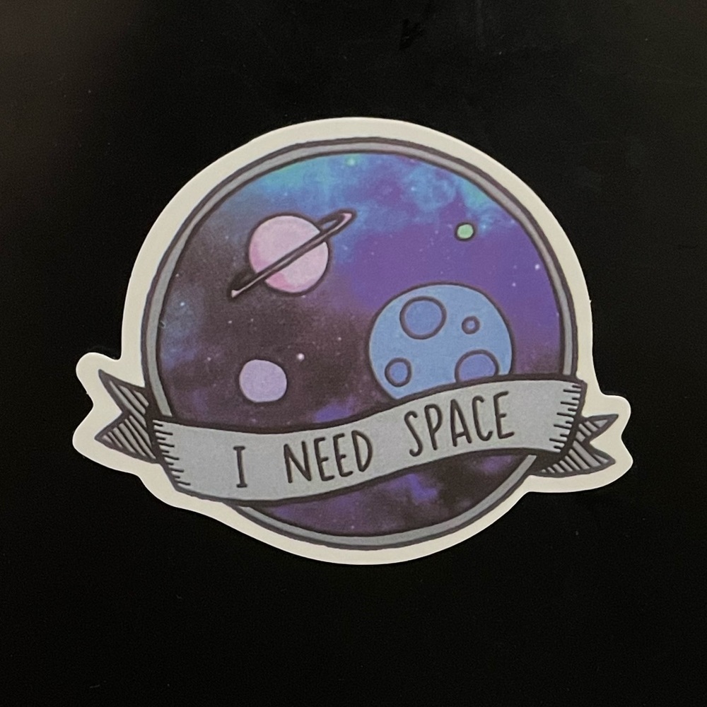 “I Need Space” Planet Sticker
